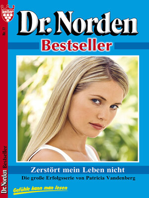 cover image of Dr. Norden Bestseller 77 – Arztroman
